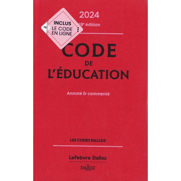 Code de l'éducation - Annoté & commenté 18ed 2024
