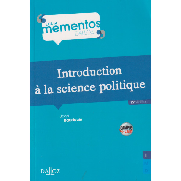 Les mémentos Dalloz 12ED -Introduction a la science politique 