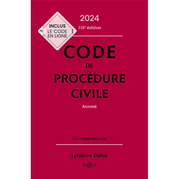 Code de procédure civile annoté ed2024