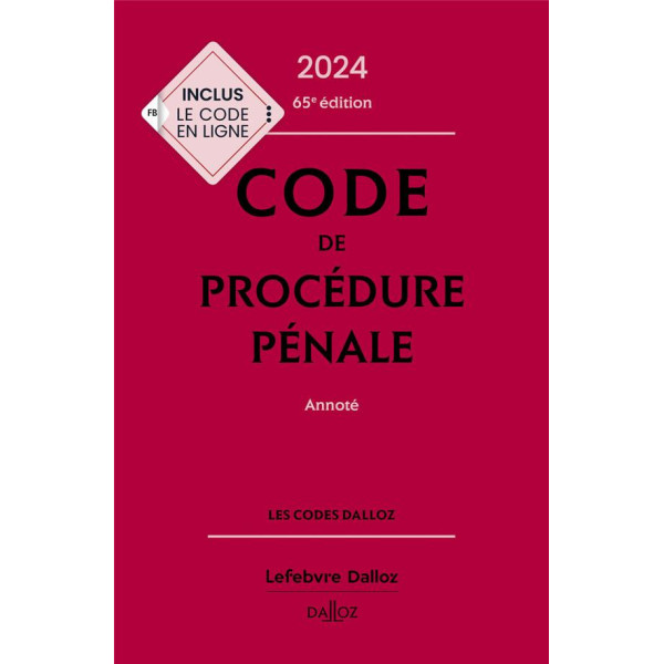 Code de procédure pénale annoté 65ED 2024