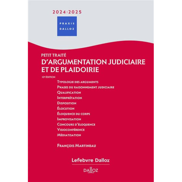 Petit traité d'argumentation judiciaire et de plaidoirie