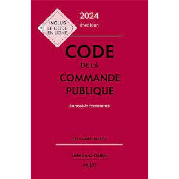 Code de la commande publique 2024- Annoté & commenté