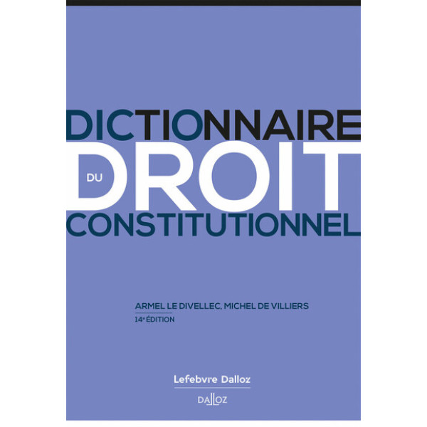 Dictionnaire du droit constitutionnel (campus)