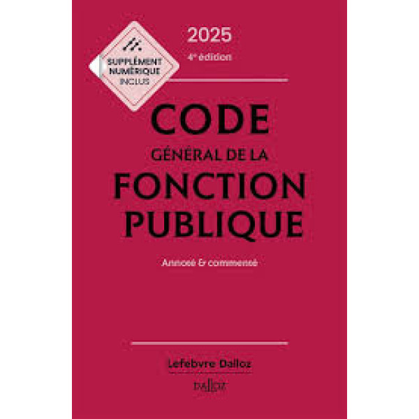 Code général de la fonction publique - Annoté & commenté