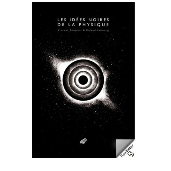 Les idées noires de la physique