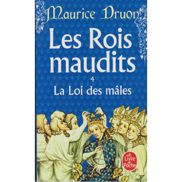 Les rois maudits T4