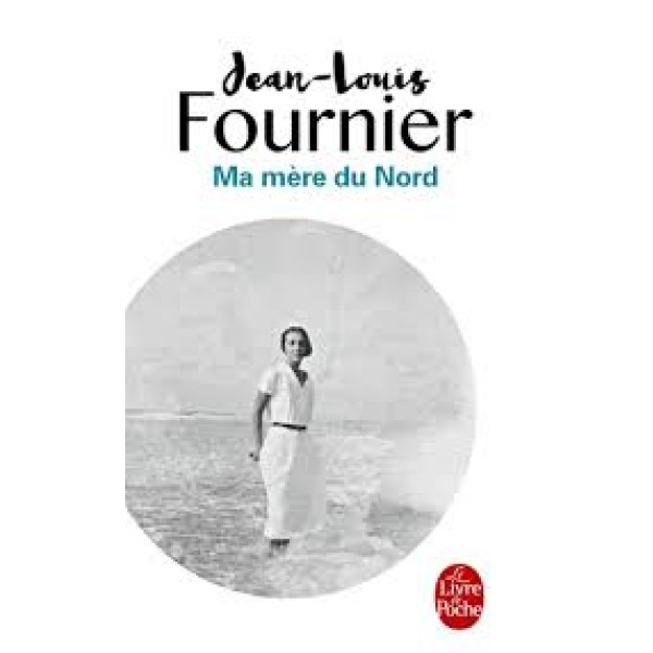 Ma mère du Nord -F.Poche