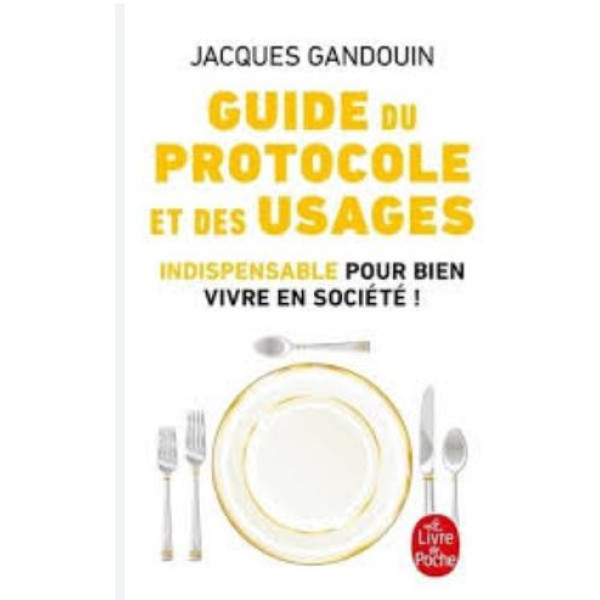 Guide du protocole et des usages