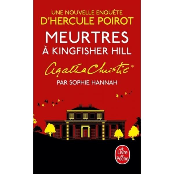 Une nouvelle enquête d'Hercule Poirot - Poche Meurtres à Kingfisher Hill