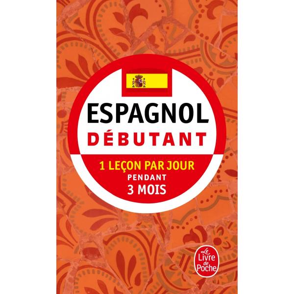 Espagnol débutant 1 leçon par jour