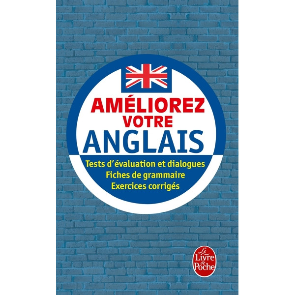 Améliorez votre Anglais