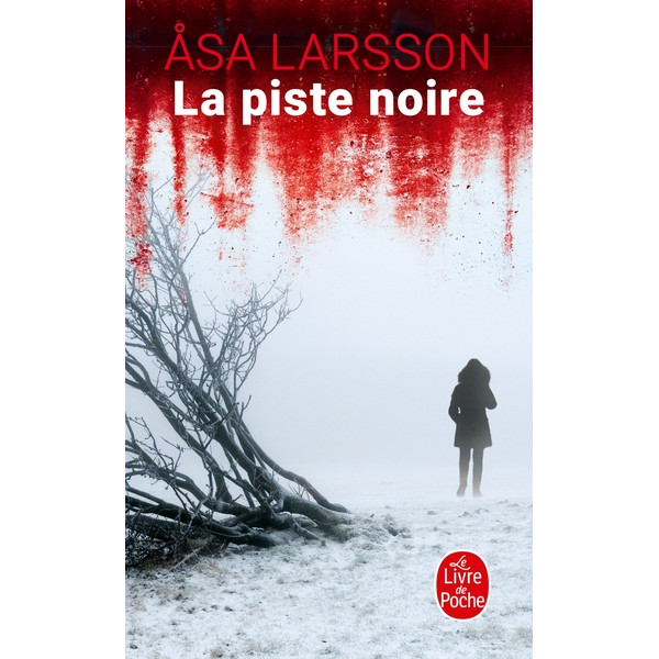 La piste noire
