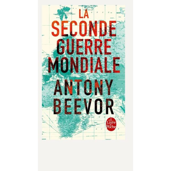 La seconde guerre mondiale