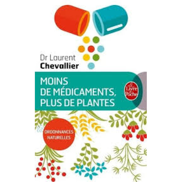 Moins de médicaments plus de plantes