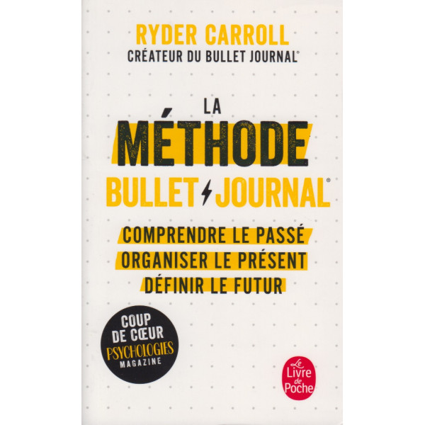 La méthode Bullet Journal
