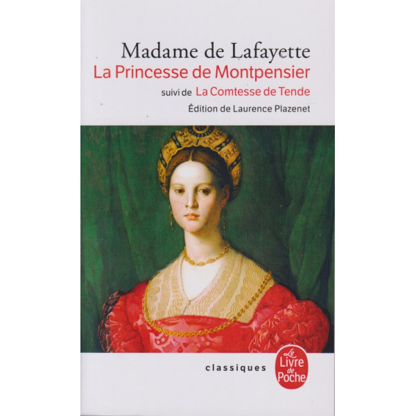 La princesse de montpensier suivi de la comte