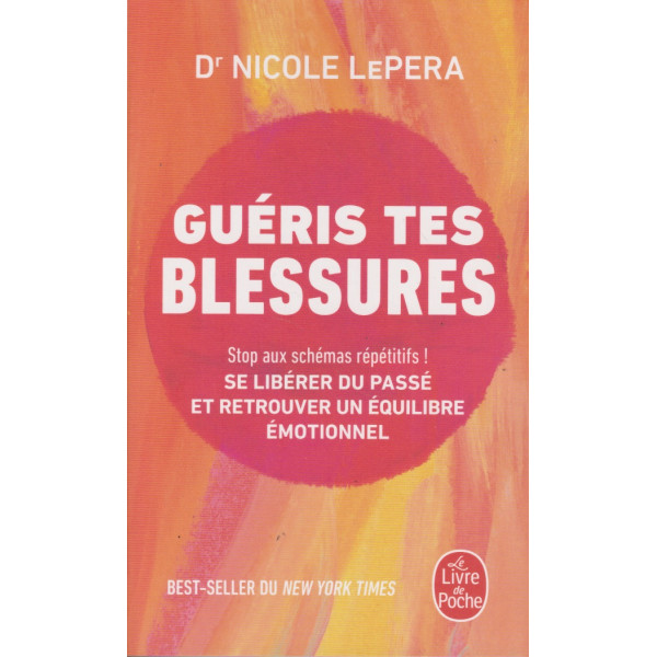 Guéris tes blessures.