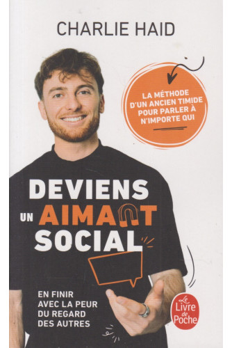 Deviens un aimant social Deviens un aimant social