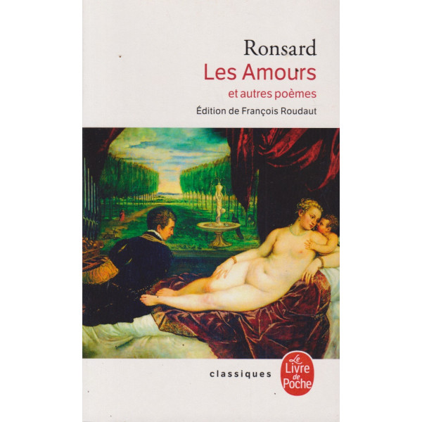 Les Amours Et autres poèmes