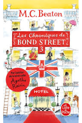 Les Chroniques de Bond Street T3 Les Chroniques de Bond Street T3