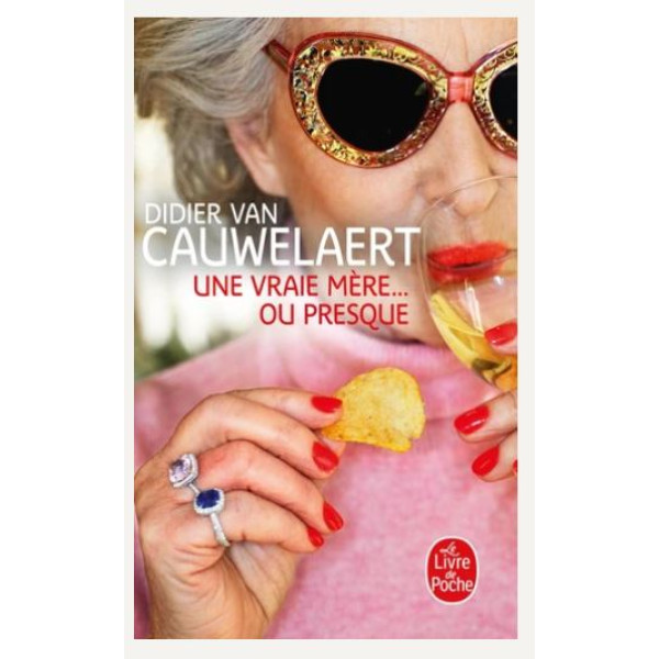 Une vraie mère... ou presque