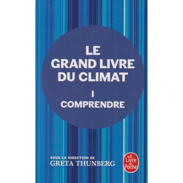 Le grand livre du climat T1 -Comprendre