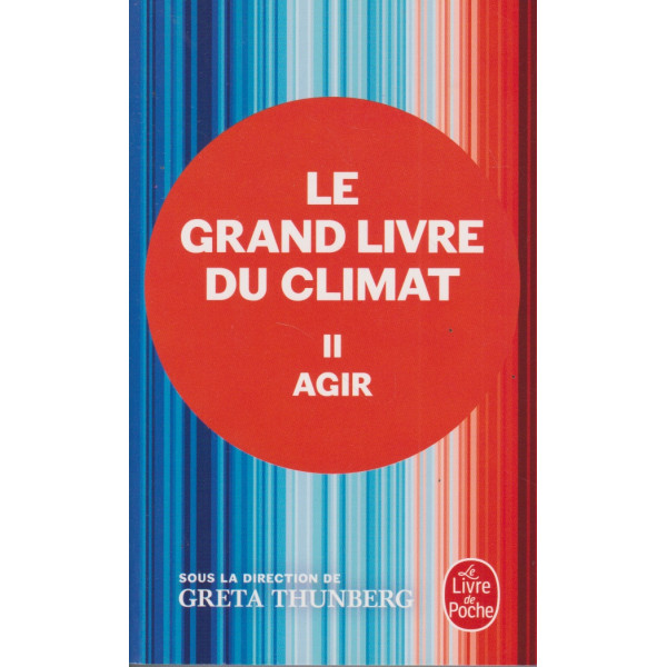 Le Grand Livre du Climat T2 - Agir