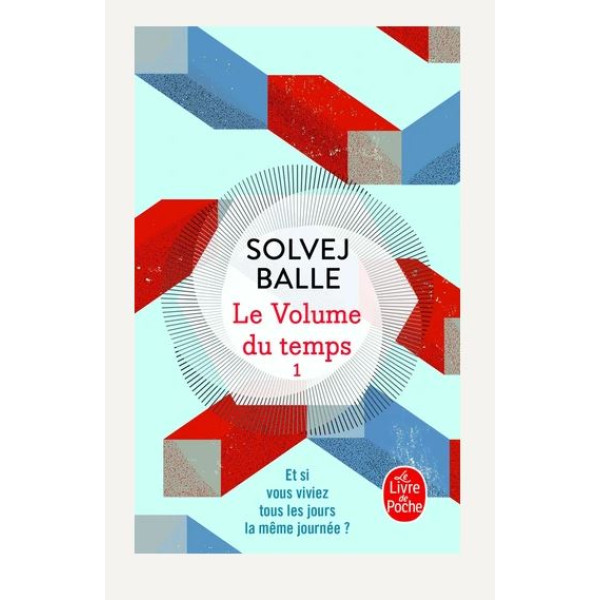 Le volume du temps Tome 1