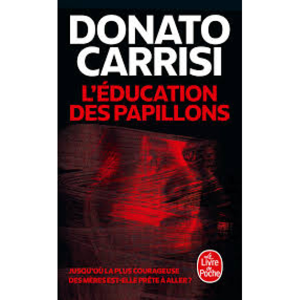 L'Education des papillons.