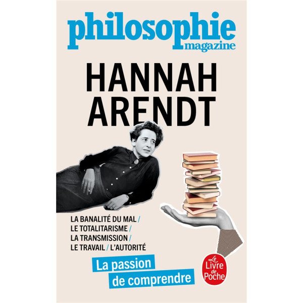 Hannah Arendt -La passion de comprendre