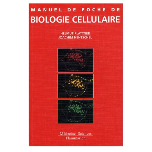 Manuel de poche de biologie cellulaire 3 ed