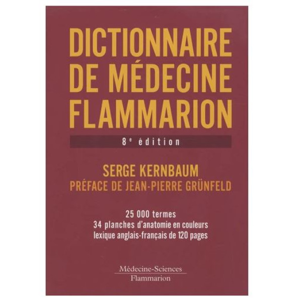 Dictionnaire de médecine Flammarion 8 ed