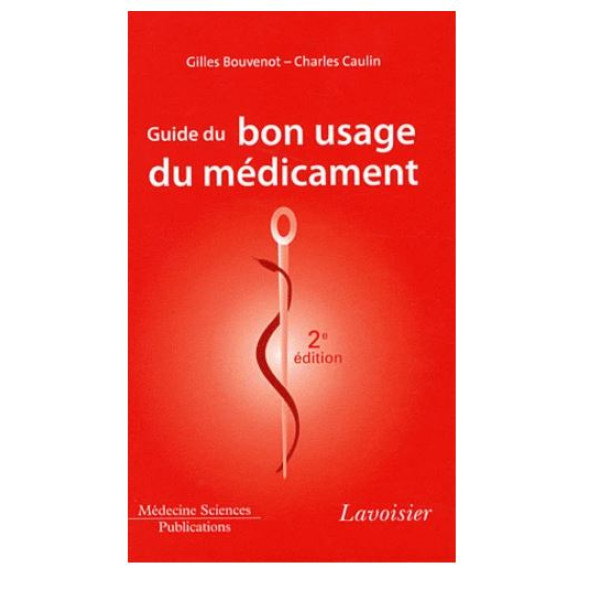 Guide du bon usage du médicament 2 ed