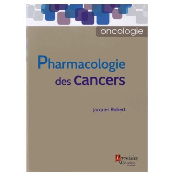 Pharmacologie des cancers