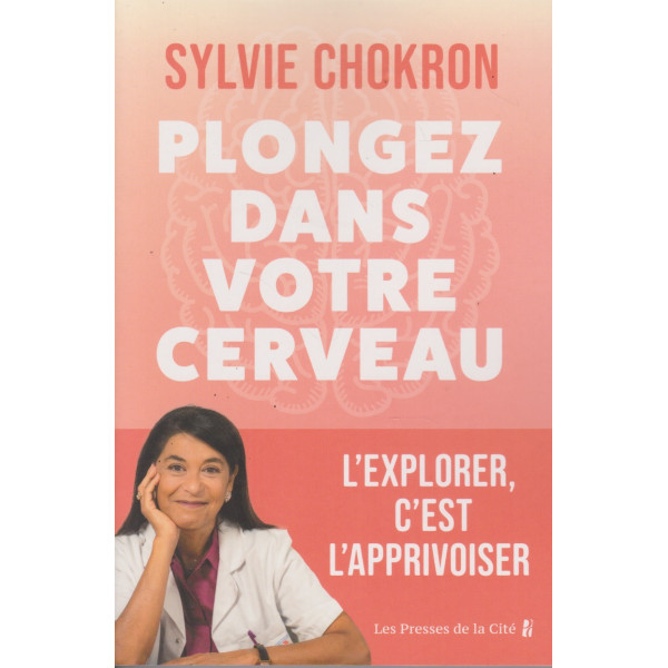Plongez dans votre cerveau 