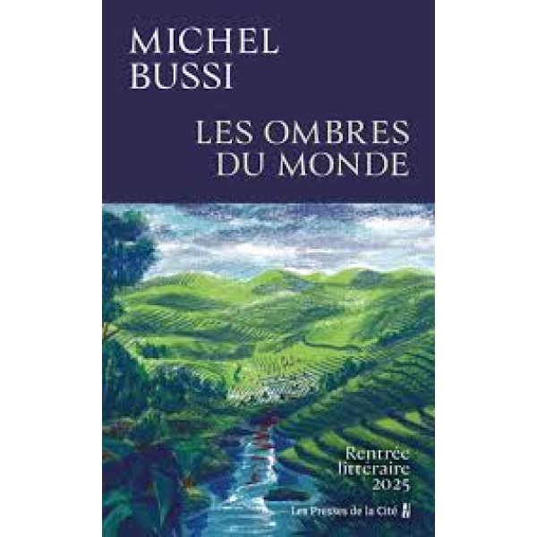 Les Ombres du monde