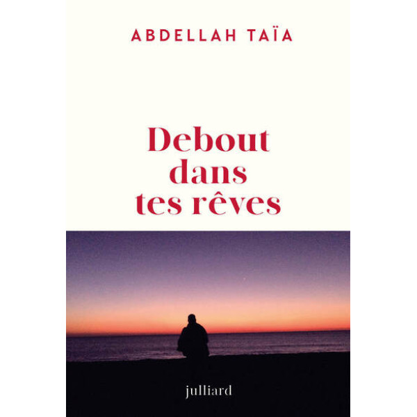 Debout dans tes rêves