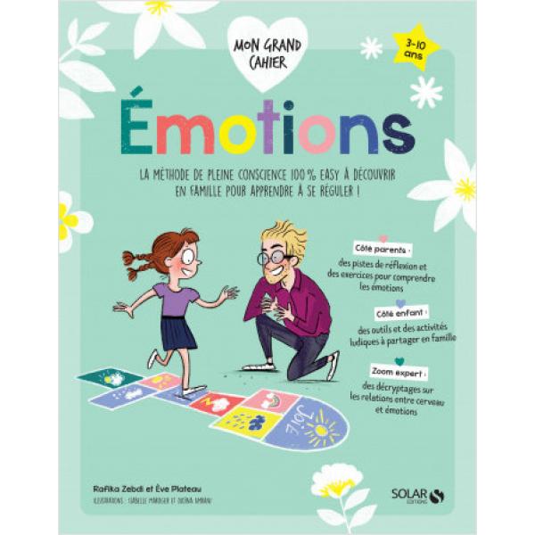 Mon grand cahier 3-10ans -Emotions
