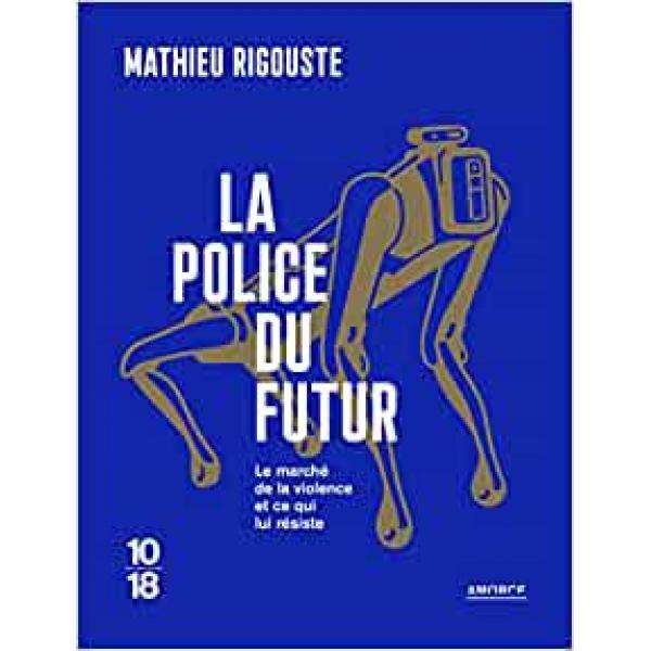 La police du futur
