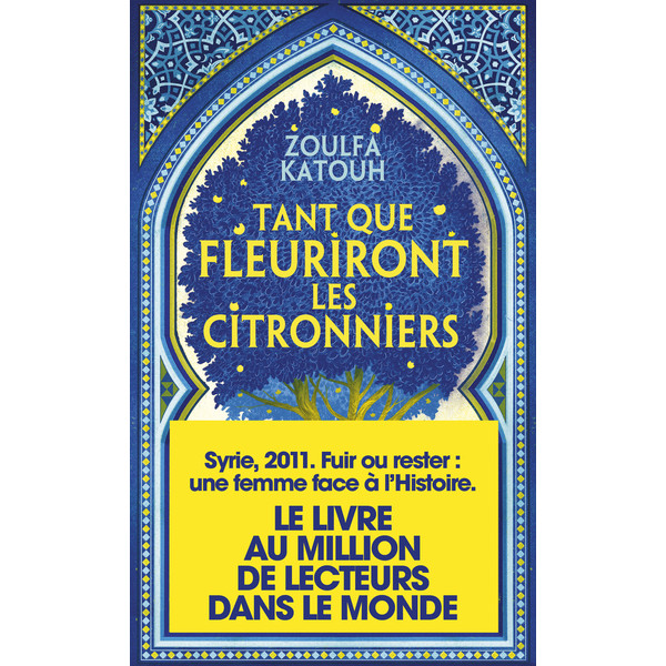 Tant que fleuriront les citronniers.