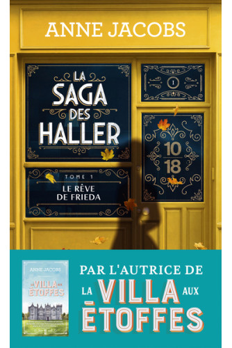 La saga des Haller T1 -Le rêve de Frieda La saga des Haller T1 -Le rêve de Frieda