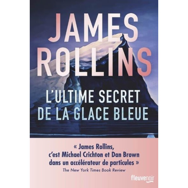 L'Ultime secret de la glace bleue