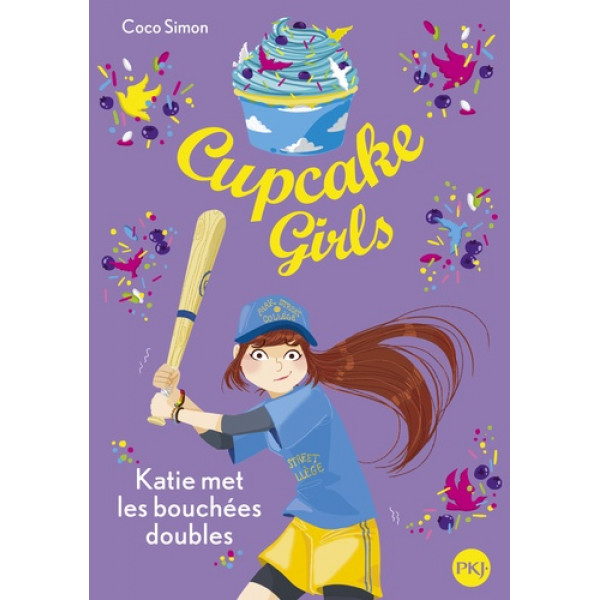 Cupcake Girls T5 -Katie met les bouchées doubles