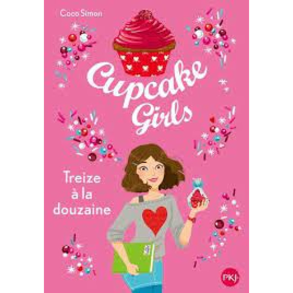 Cupcake Girls T6 -Treize à la douzaine