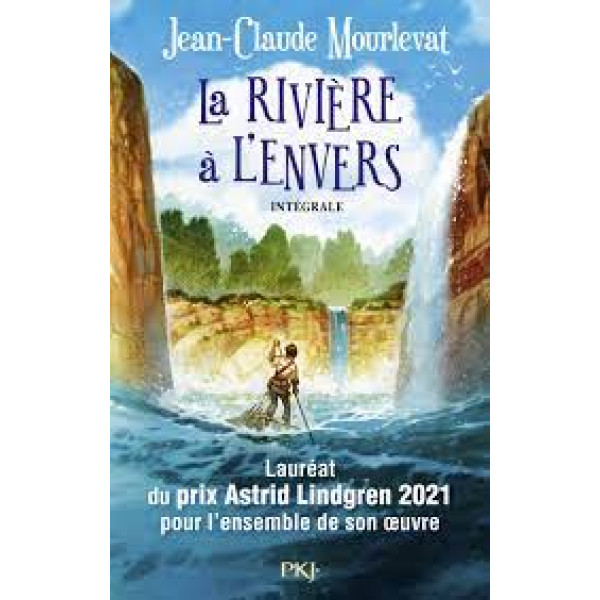 La rivière à l'envers Intégrale