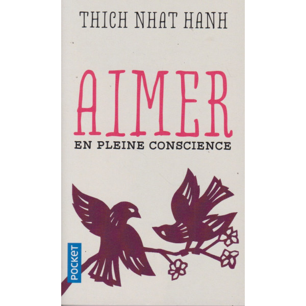 Aimer en pleine conscience