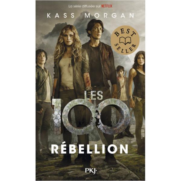 Les 100 T4 Rebellion  