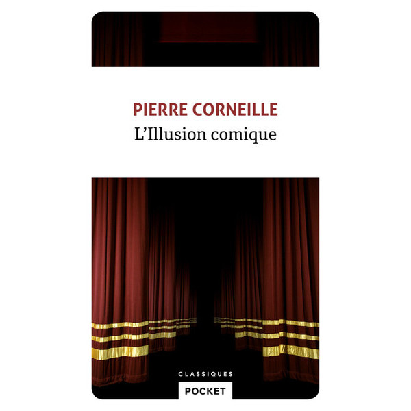 L'illusion comique poche