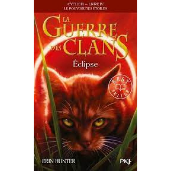 La guerre des Clans Cycle 3 T4 -le pouvoir des étoiles Eclipse