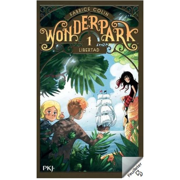 Wonderpark Tome 1